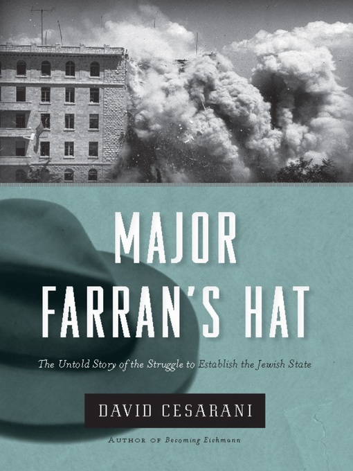 Title details for Major Farran's Hat by David Cesarani - Available